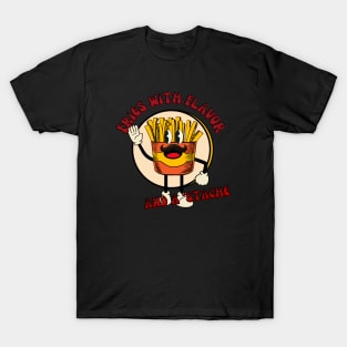 Fries With Flavor And a ´Stache T-Shirt